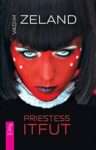 Cover des lesenswerten Buches Priestess Itfut von Vadim Zeland: Frau mit rotem Gesicht und weißen Punkten.
