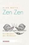 Buchcover: Zen Zen von Alan Watts. Lesenswertes Buch mit Schnecken-Illustration.