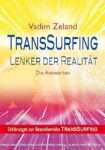 Buchcover: Vadim Zelands Transsurfing – Lenker der Realität. Übersicht lesenswerter Bücher zur spirituellen Entwicklung.